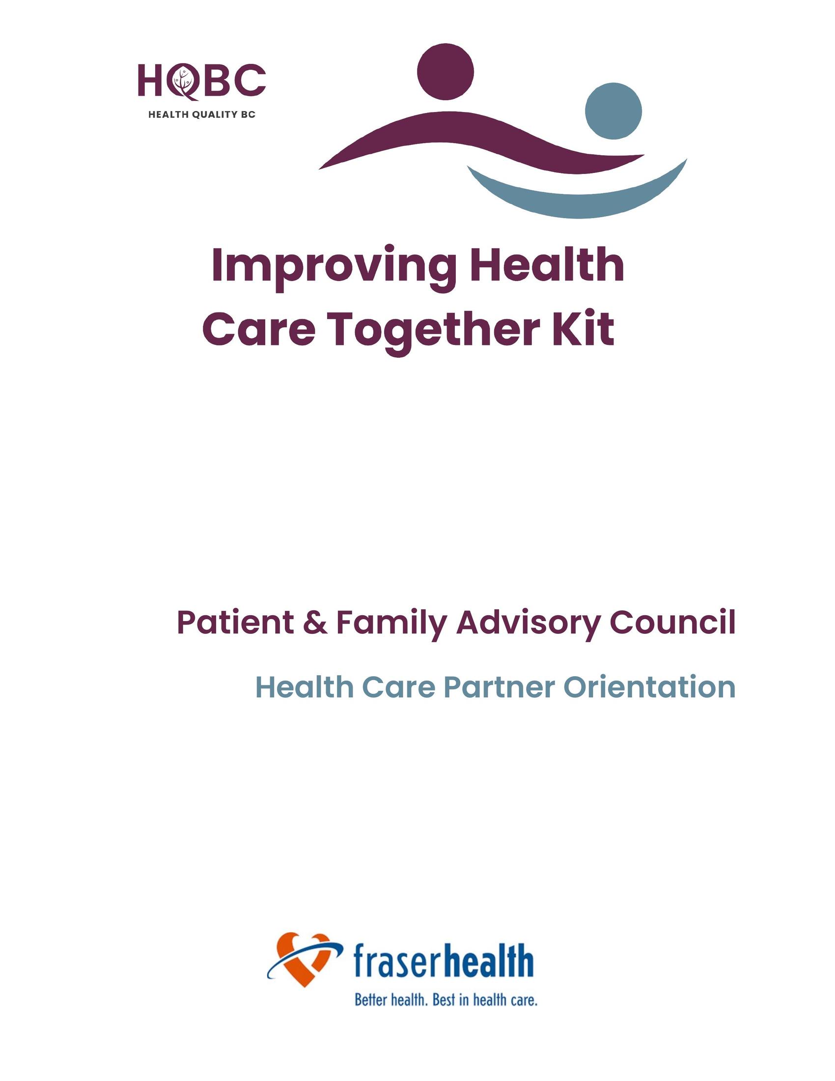 Improving-Health-Care-Together-Kit-Patient-Family-Advisory-Council-Health-Care-Partner-Orientation-Health-Quality-BC-Thumbnail