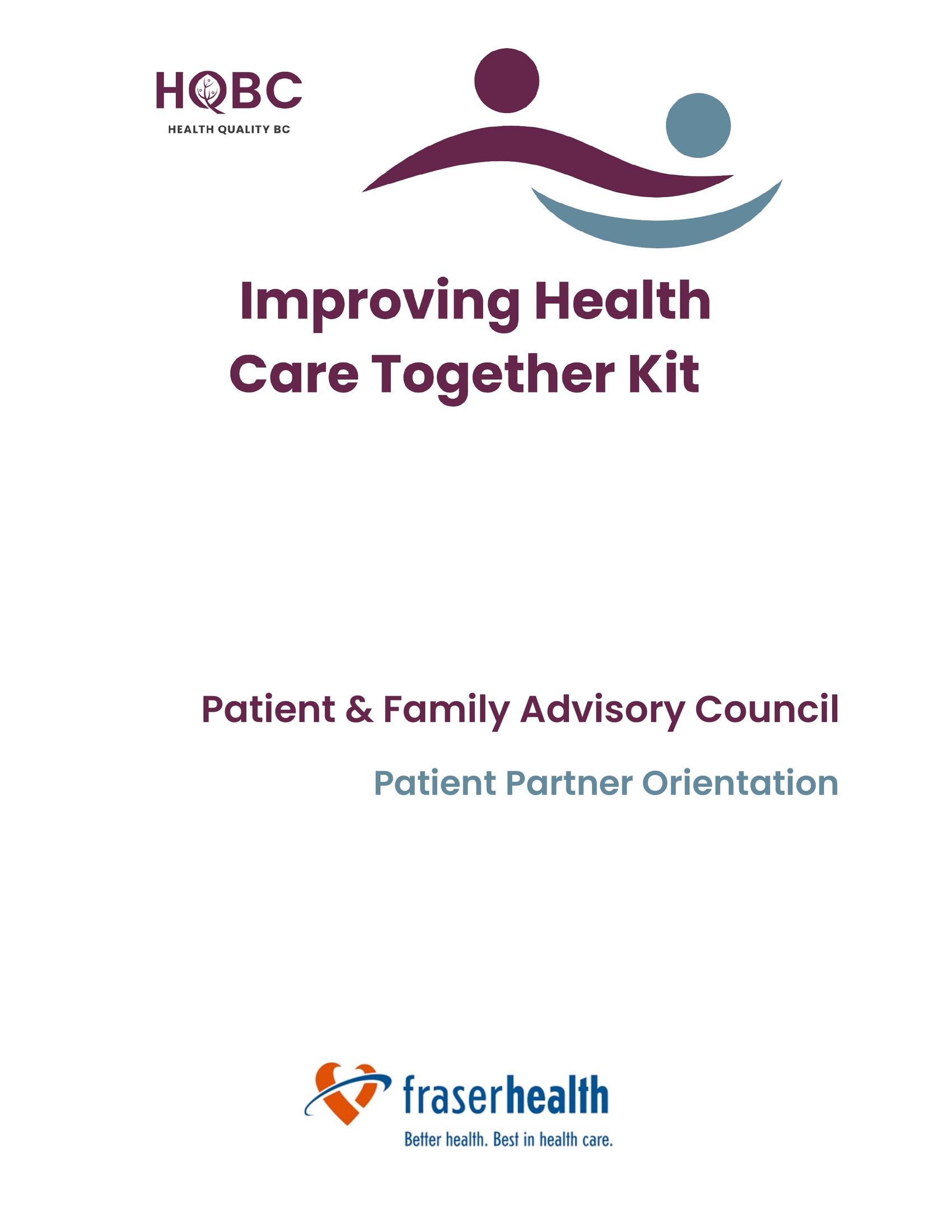 Improving-Health-Care-Together-Kit-Patient-Family-Advisory-Council-Patient-Partner-Orientation-Health-Quality-BC-thumbnail