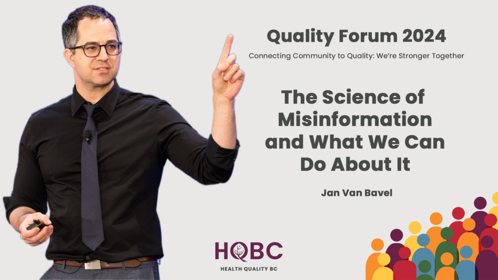 Jay-Van-Bavel-Plenary-Quality-Forum-2024-Health-Quality-BC-Thumb
