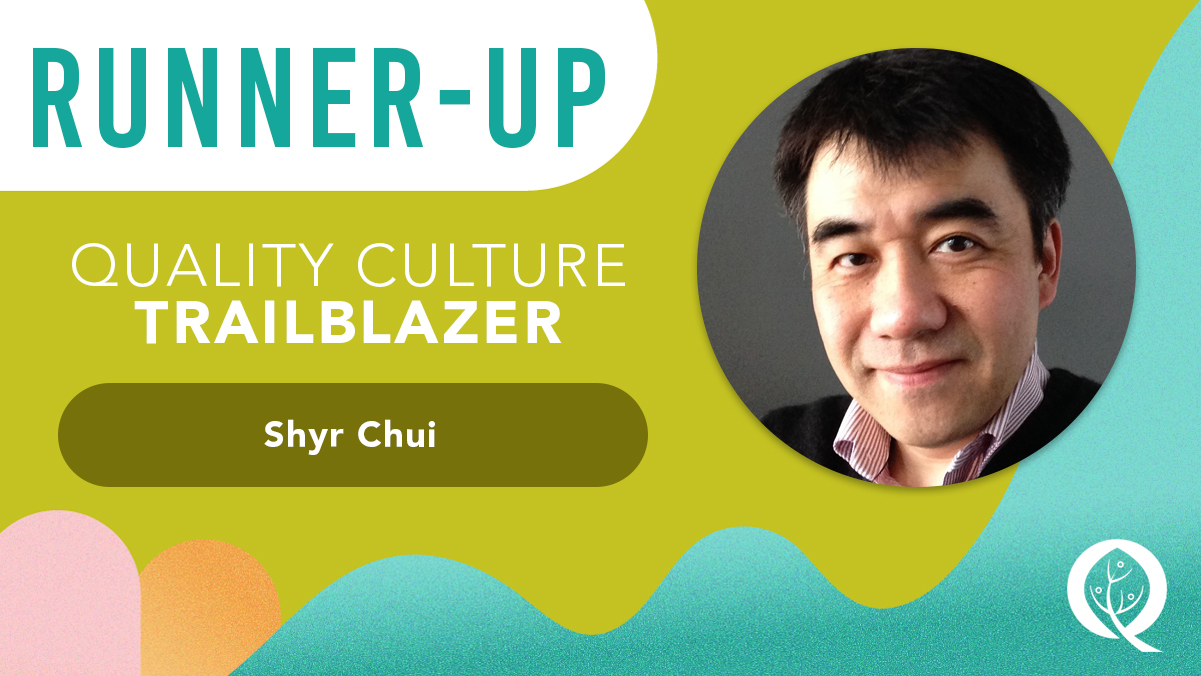 Quality-Culture-Trailblazer-Award-Runner-Up-Shyr-Chui-QA-2023