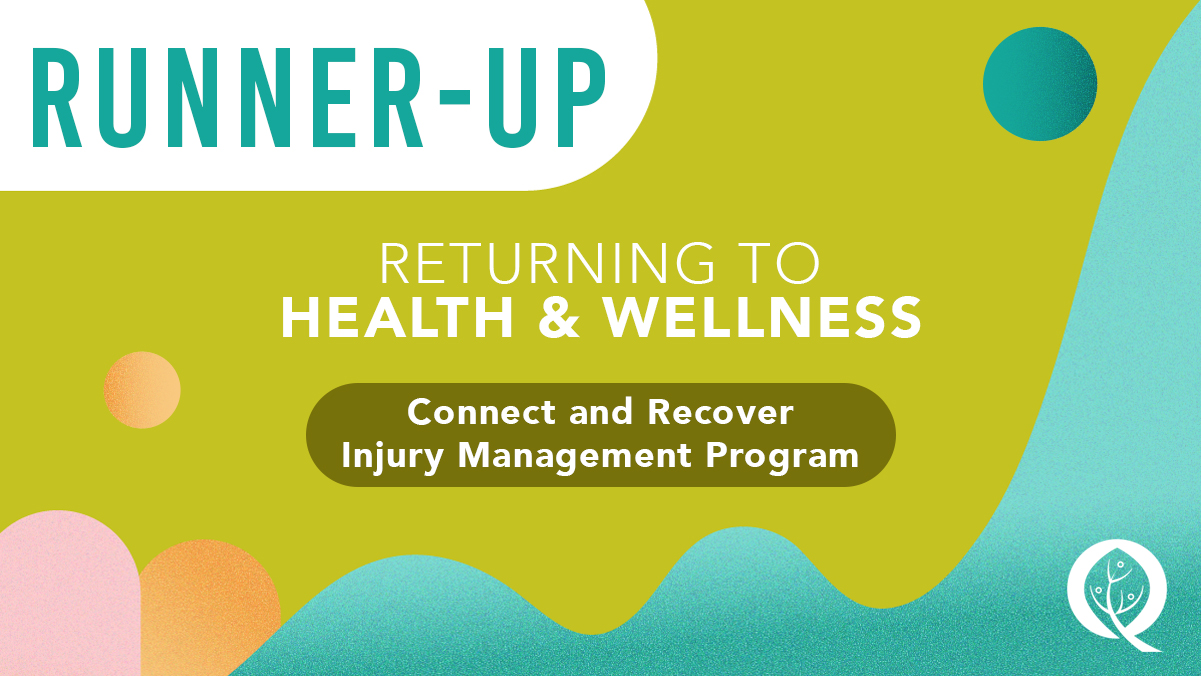 Returning-to-Health-Wellness-Award-Runner-Up-Connect-and-Recover-Injury-Management-Program-QA-2023