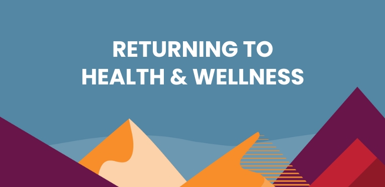 Returning to Health & Wellness Title Card BC Quality Awards-Health Quality BC